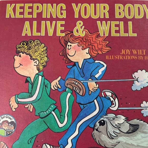 Vintage Keeping Your Body Alive and Well u 1978 Joy Wilt Ready Set Grow Series - Picture 2 of 12